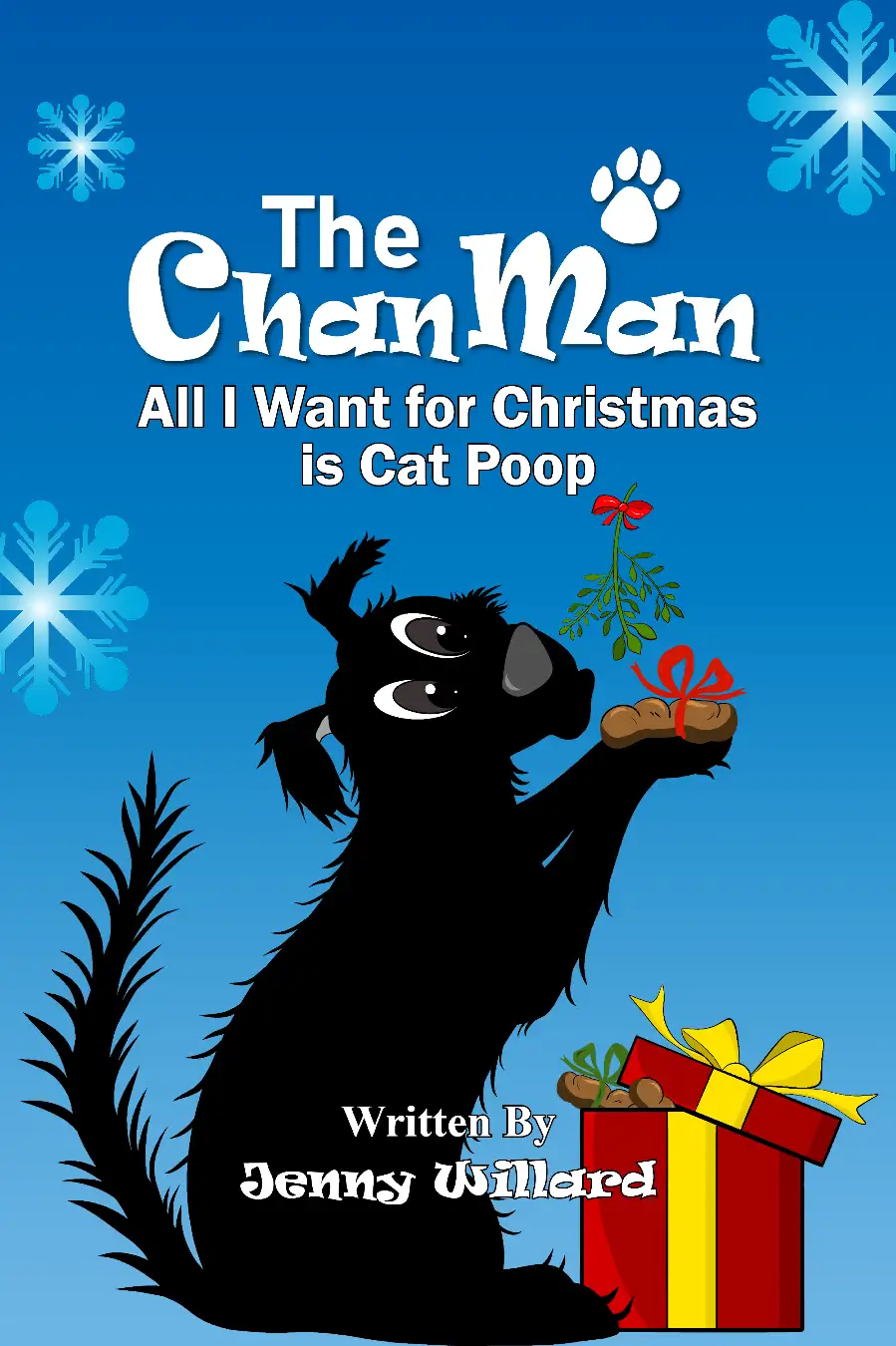 The Chan Man All I Want for Christmas is Cat Poop Image